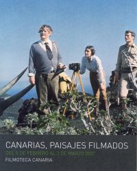 El ciclo Canarias, paisajes filmados exhibirá películas rodadas en la Isla y en el resto del Archipiélago