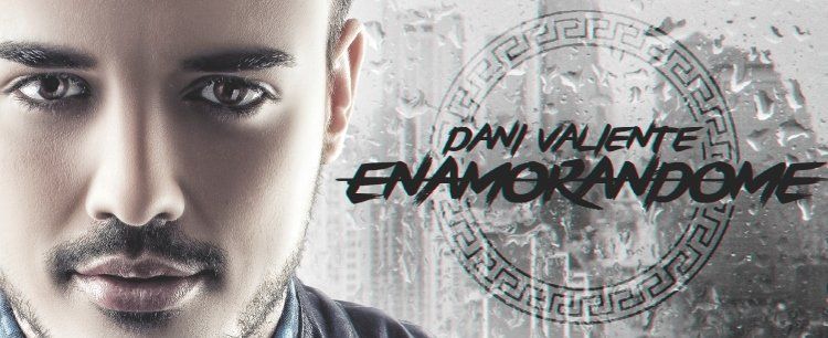 'Enamorándome', nuevo single del cantante lanzaroteño Dani Valiente