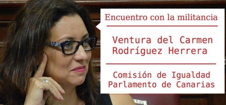 La diputada socialista Ventura del Carmen Rodríguez participará en un encuentro con la militancia de Lanzarote