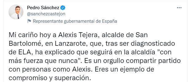 Pedro Sánchez envía un mensaje de apoyo a Alexis Tejera: "Eres un ejemplo de compromiso y superación" Pedro Sánchez envía un mensaje de apoyo a Alexis Tejera: "Eres un ejemplo de compromiso y superación"