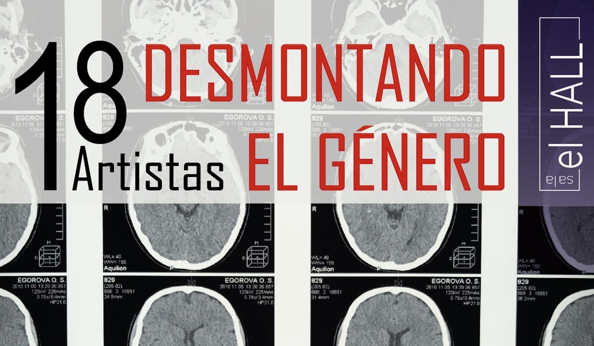 Cartel de la exposición Desmontando el género