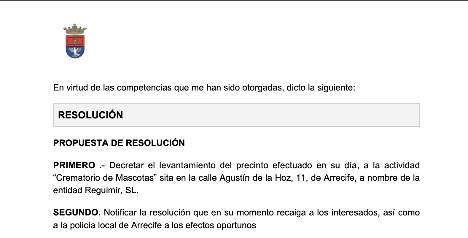 Decreto del levantamiento del precinto del crematorio de animales Hela