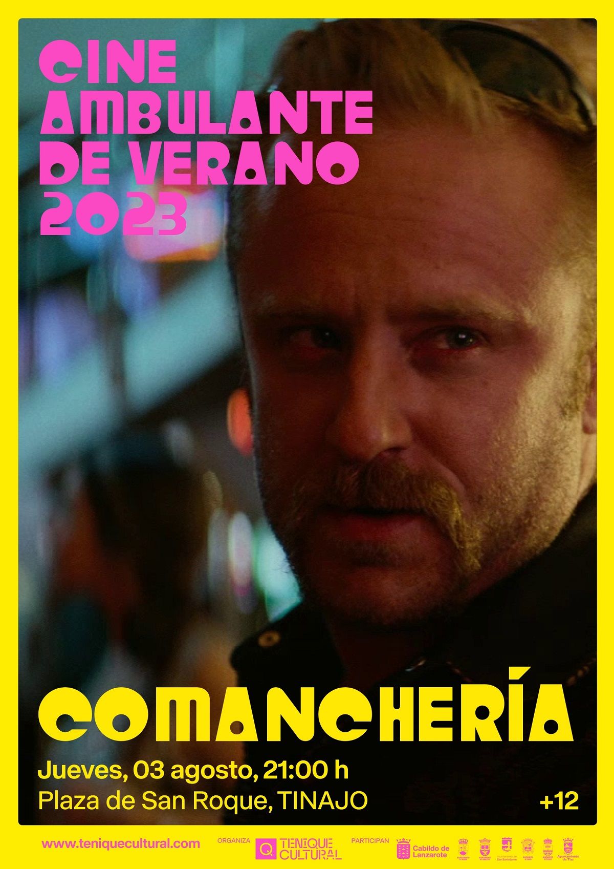 Estreno de la película 'Comanchería' en el 'Cine Ambulante de Verano' en Tinajo