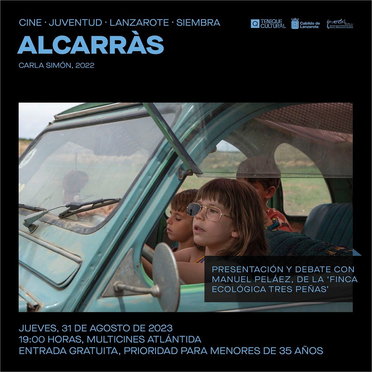 Cartel de la proyección de la película 'Alcarrás' en Lanzarote