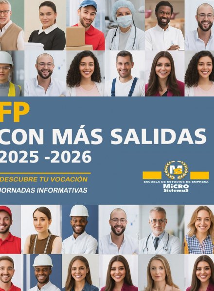 FP CON MÁS SALIDAS MICROSISTEMAS FP CON MÁS SALIDAS MICROSISTEMAS