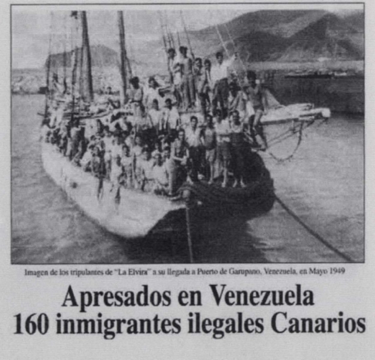 Inmigrantes canarios recibidos como ilegales en Venezuela en una noticia de 1949. Foto: ULPGC.