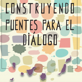 Parte del cartel del concurso 'Construyendo puentes para el diálogo'