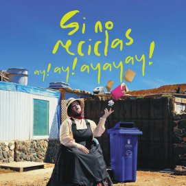 Campaña de sensibilización 'Si no reciclas… ay! ay! ayayay!'