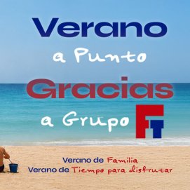 Verano a Punto en GrupoFT